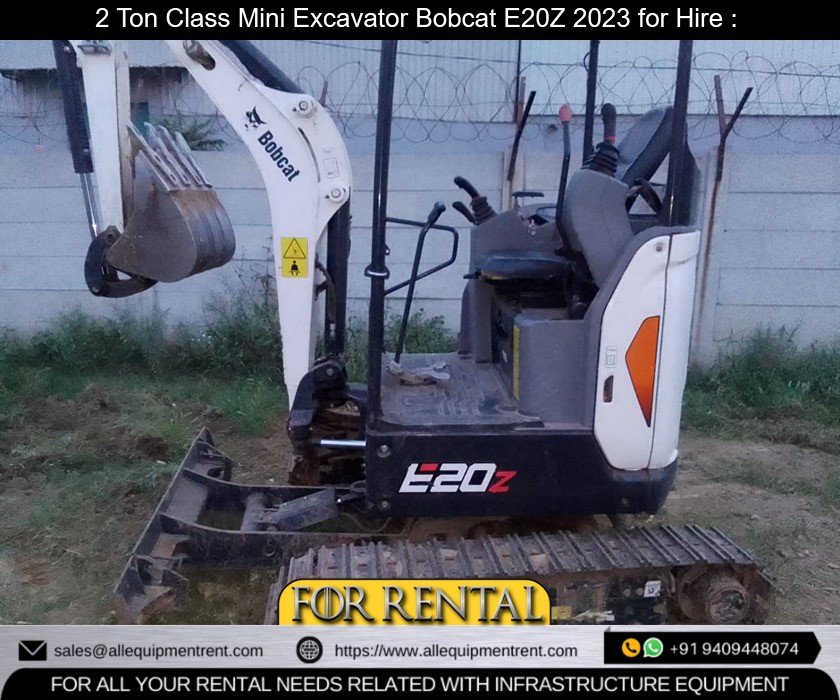 2 Ton Class Bobcat Mini Excavator E20Z with Rock Breaker and Bucket Available for Long Term Rental from Uttarakhand